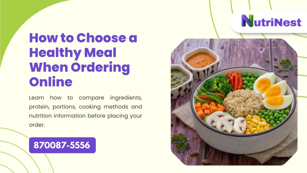 How to Choose a Healthy Meal When Ordering Online